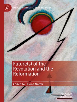cover image of Future(s) of the Revolution and the Reformation